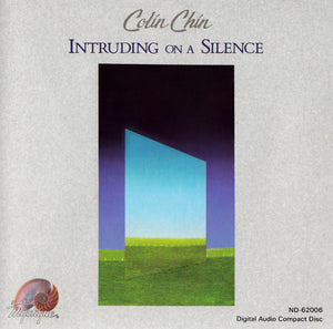 Colin Chin : Intruding On A Silence (CD, Album)