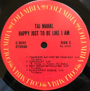 Taj Mahal : Happy Just To Be Like I Am (LP, Album, San)