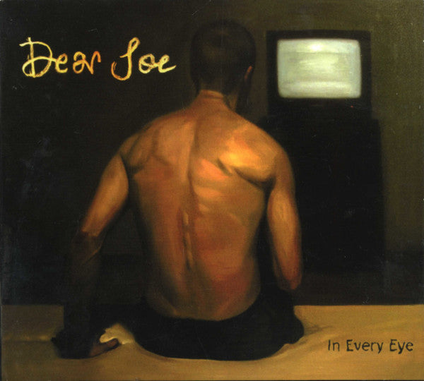 Dear Joe : In Every Eye (CD, Album)