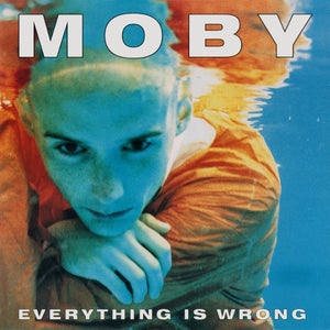 Moby : Everything Is Wrong (CD, Album)