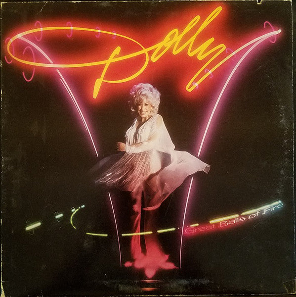 Dolly Parton : Great Balls Of Fire (LP, Album, Ind)