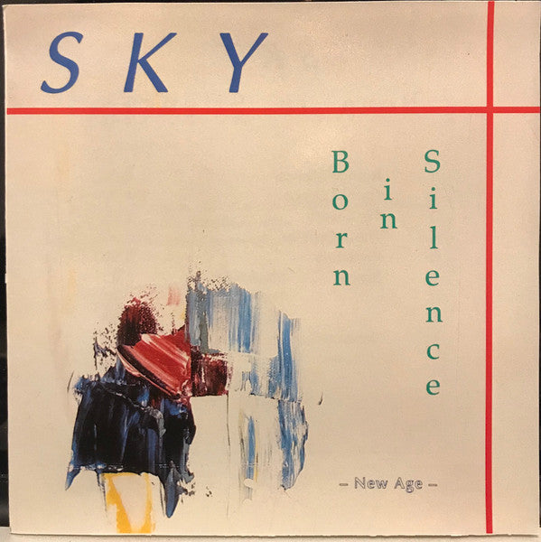 Sky (3) : Born In Silence (CD, Album)