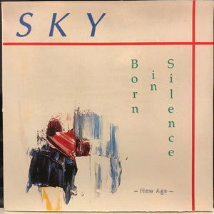 Sky (3) : Born In Silence (CD, Album)