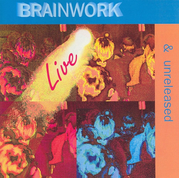 Brainwork : Live & Unreleased (CD, Album)