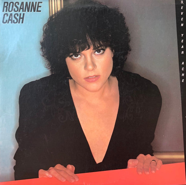 Rosanne Cash : Seven Year Ache (LP, Album, Car)