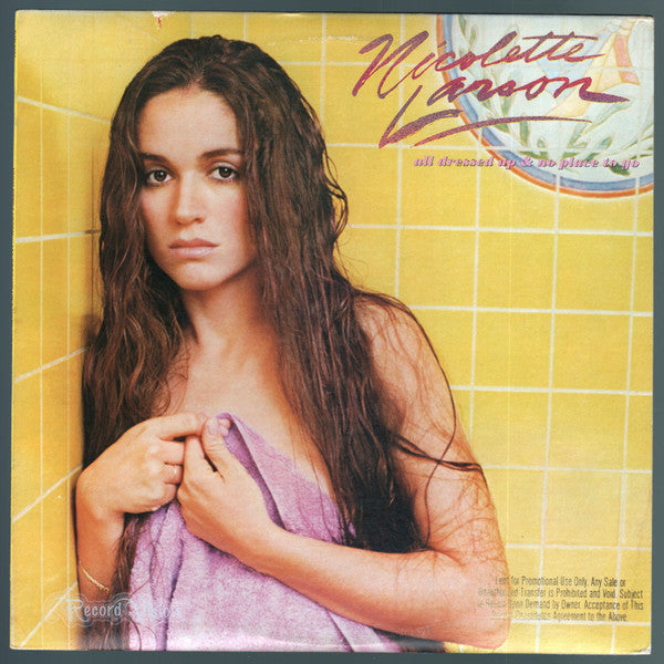 Nicolette Larson : All Dressed Up And No Place To Go (LP, Album, Win)