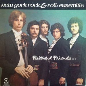 New York Rock & Roll Ensemble* : Faithful Friends (LP, Album, PR )