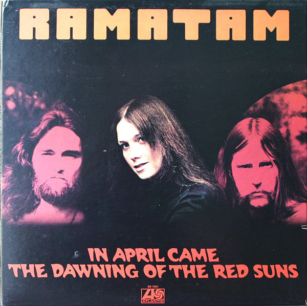 Ramatam : In April Came The Dawning Of The Red Suns (LP, Album, Pre)