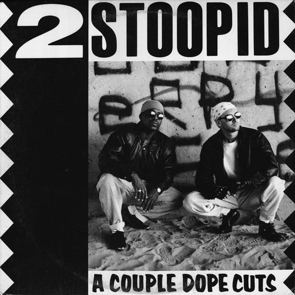 2 Stoopid : A Couple Dope Cuts (12")