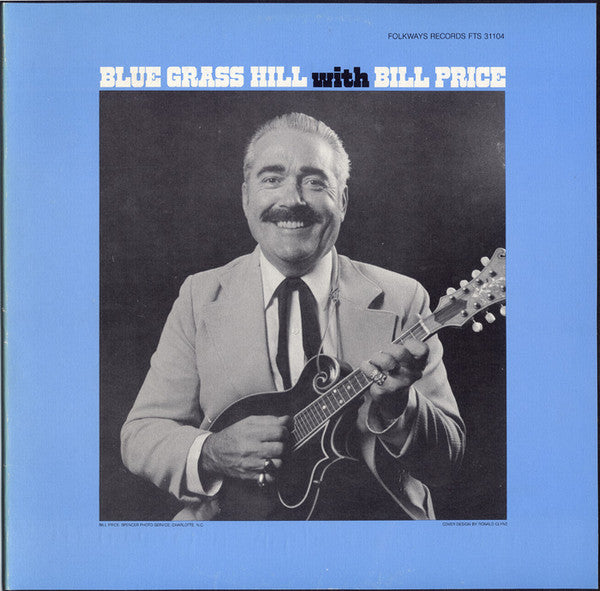 Bill Price (3) : Blue Grass Hill With Bill Price (LP, Album)