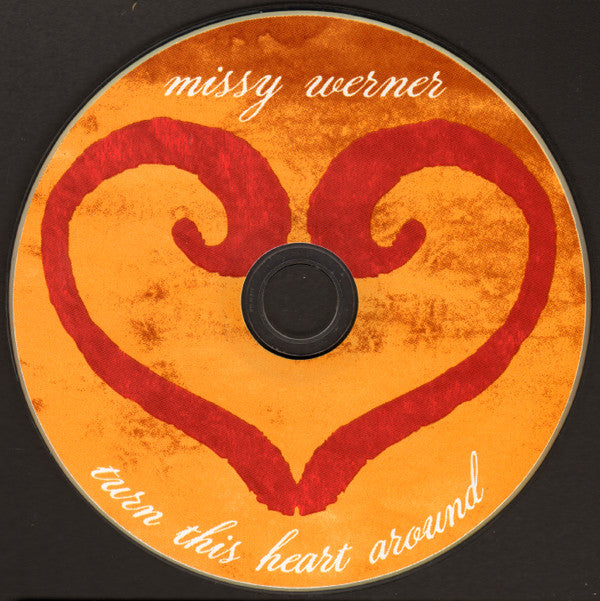 Missy Werner : Turn This Heart Around (CD, Album)