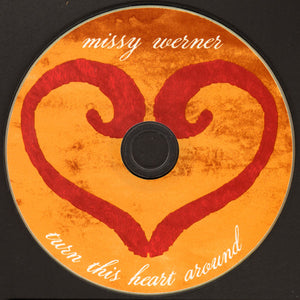 Missy Werner : Turn This Heart Around (CD, Album)