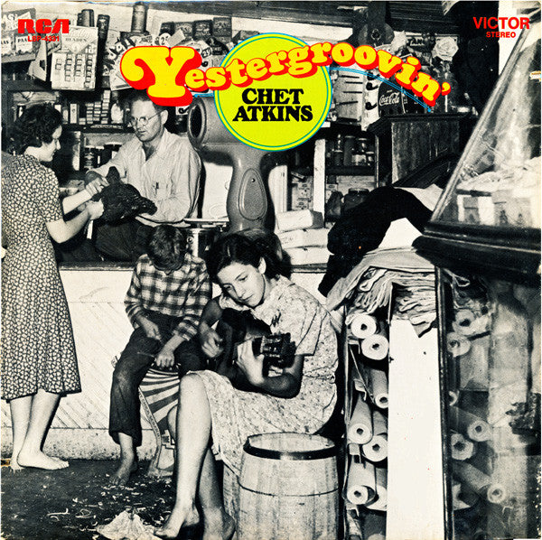 Chet Atkins : Yestergroovin' (LP, Album, Ind)