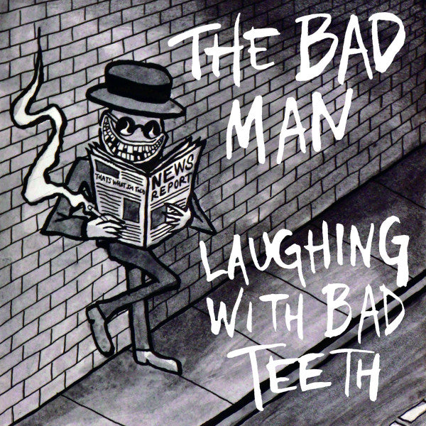 The Bad Man : Laughing With Bad Teeth (CD, Album)