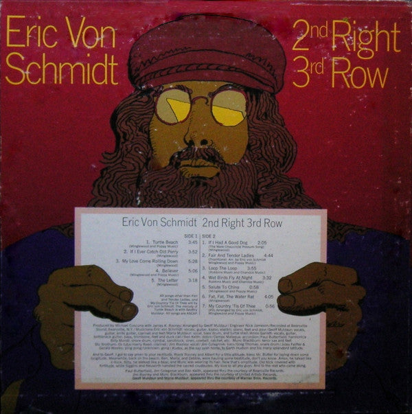 Eric Von Schmidt : 2nd Right 3rd Row (LP, Album, All)