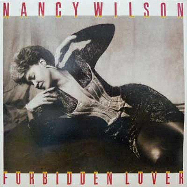 Nancy Wilson : Forbidden Lover (LP, Album)