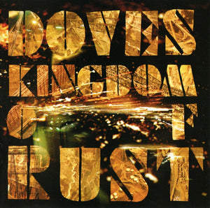 Doves : Kingdom Of Rust (CD, Album)