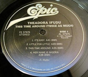 Theadora Ifudu : This Time Around (Twice As Much) (LP, Album)