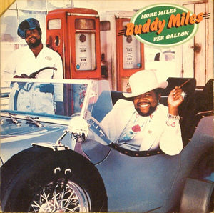 Buddy Miles : More Miles Per Gallon (LP, Album)
