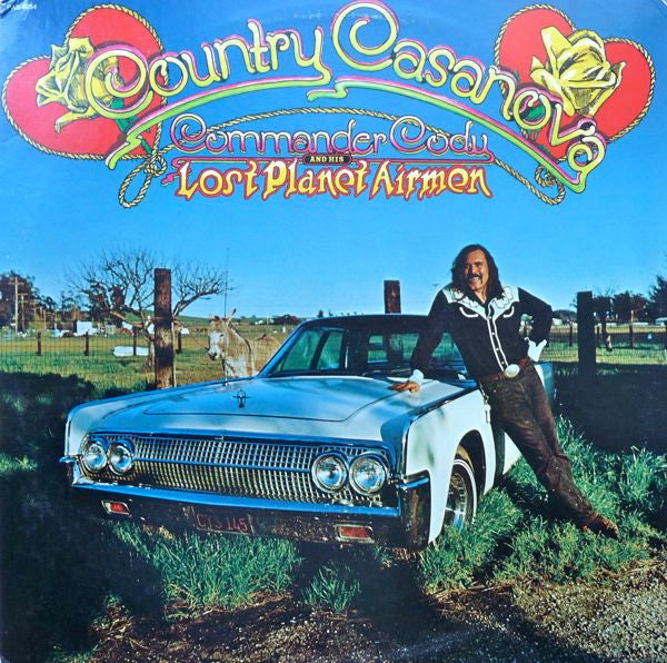 Commander Cody And His Lost Planet Airmen : Country Casanova (LP, Album)