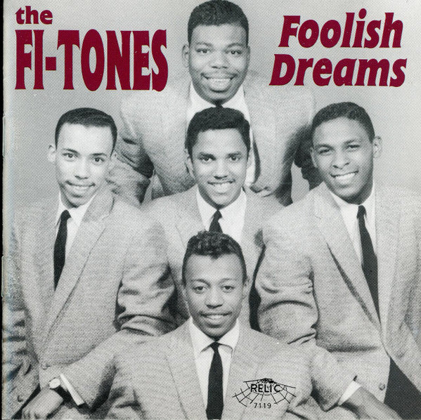 Fi-Tones : Foolish Dreams (CD, Comp)