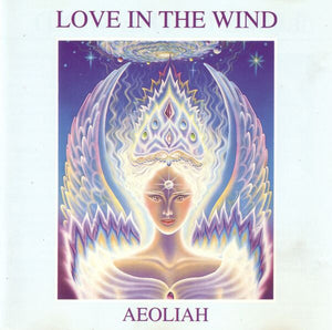 Aeoliah : Love In The Wind (CD, Album)