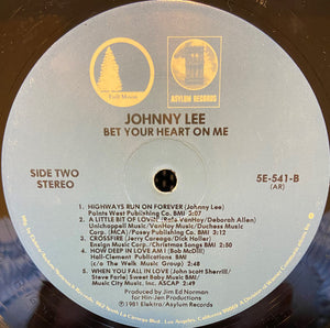 Johnny Lee (3) : Bet Your Heart On Me (LP, Album)