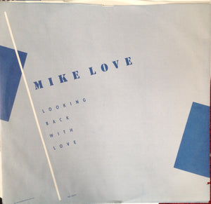 Mike Love : Looking Back With Love (LP, Album, San)