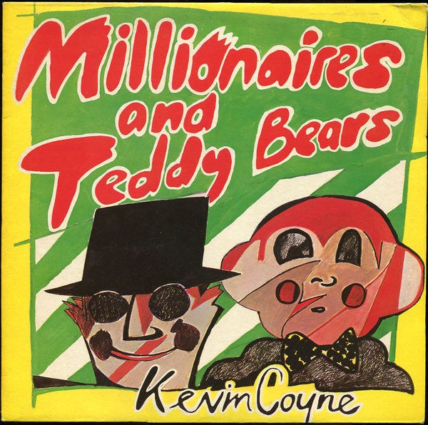 Kevin Coyne : Millionaires And Teddy Bears (LP, Album)