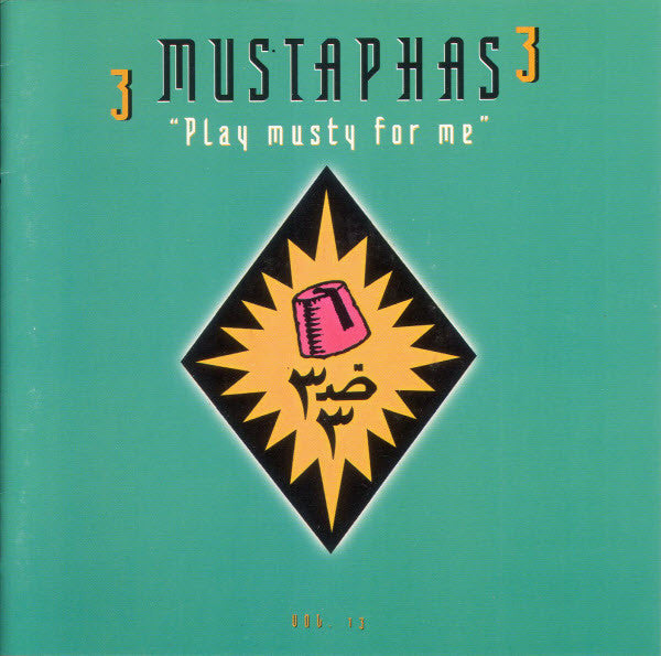 3 Mustaphas 3 : "Play Musty For Me" (CD, Comp)