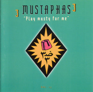 3 Mustaphas 3 : "Play Musty For Me" (CD, Comp)