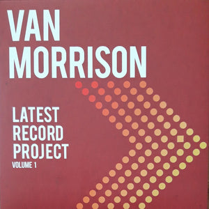 Van Morrison : Latest Record Project (Volume 1) (3xLP, Album)
