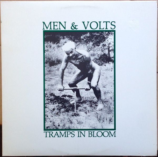 Men & Volts : Tramps In Bloom (LP, Album)