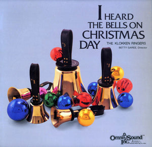 The Klokken Ringers : I Heard The Bells On Christmas Day (LP)