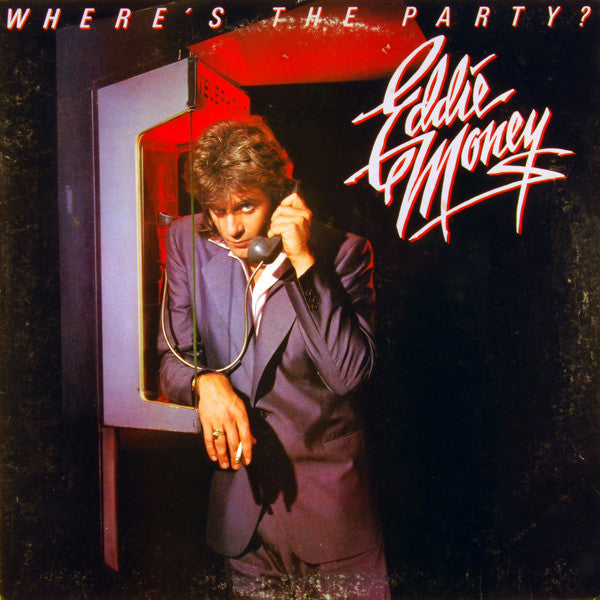 Eddie Money : Where's The Party? (LP, Album, Pit)