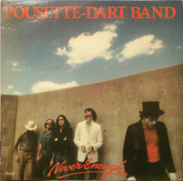 Pousette-Dart Band : Never Enough (LP, Album, LA )