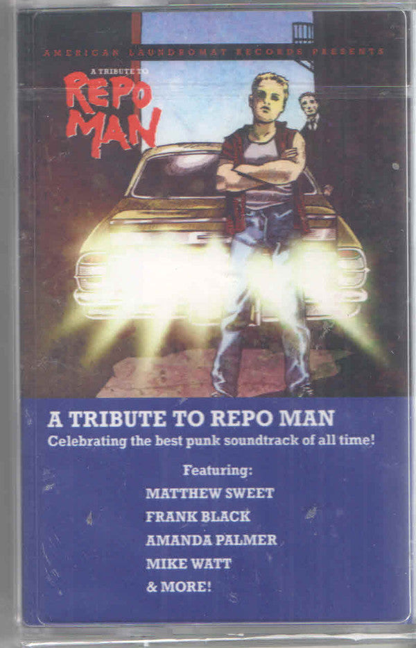 Various : A Tribute To Repo Man (Cass, Comp)