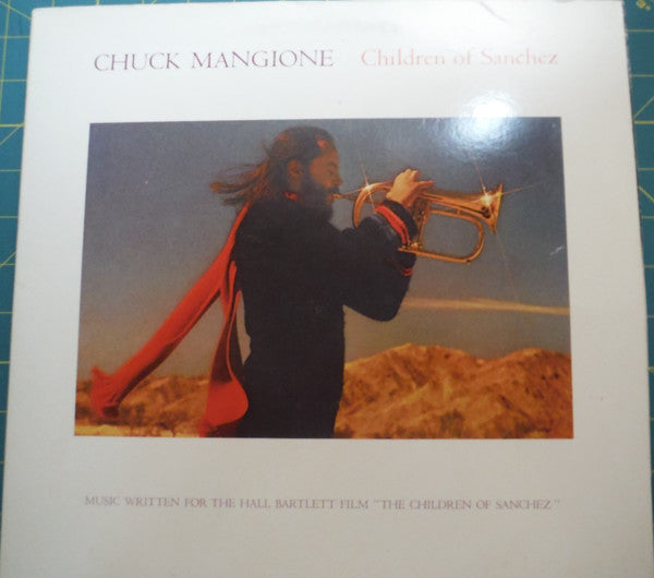 Chuck Mangione : Children Of Sanchez (2xLP, Album, Mon)