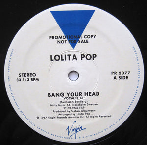 Lolita Pop : Bang Your Head (12", Promo)
