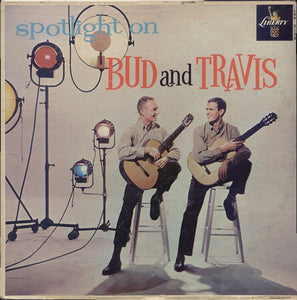 Bud And Travis : Spotlight On Bud And Travis (LP, Album, Mono)