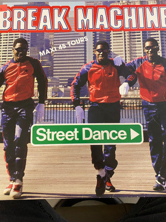 Break Machine : Street Dance (12")