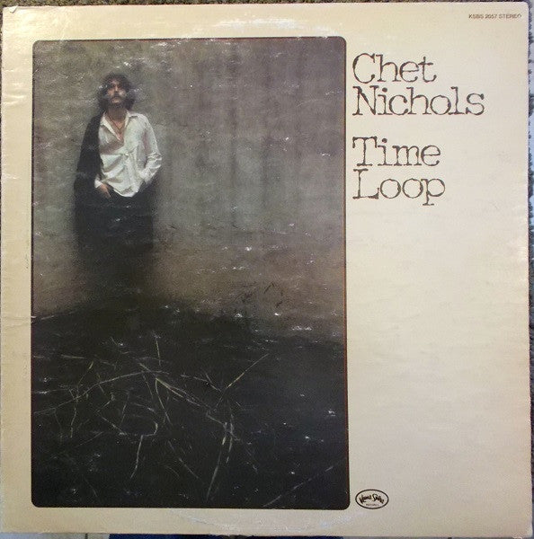Chet Nichols : Time Loop (LP, Album, Mon)