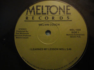 Melvin Couch : I Learned My Lesson Well (12")