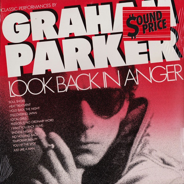 Graham Parker : Look Back In Anger - Classic Performances By Graham Parker (LP, Album, Comp)