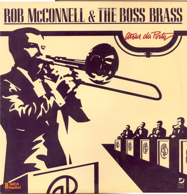 Rob McConnell & The Boss Brass : Atras Da Porta (LP, Album)