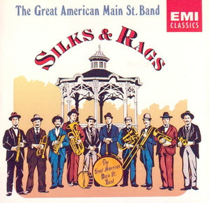 The Great American Main Street Band : Silks & Rags (CD, Album, Club)