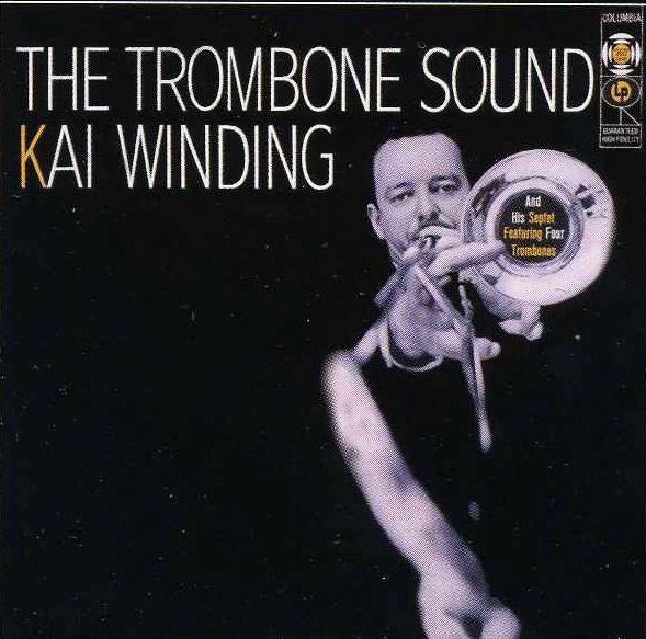 Kai Winding And His Septet : The Trombone Sound (LP, Album)