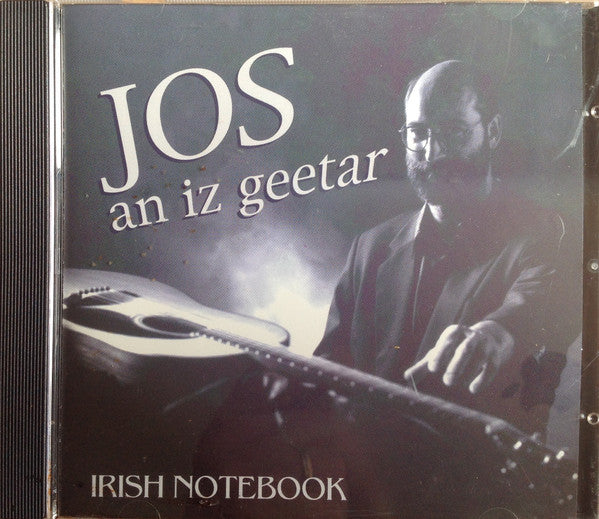 Jos Van Oost : Jos An Iz Geetar - Irish Songbook (CD, Album)