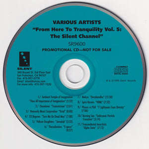 Various : From Here To Tranquility Vol. 5 (The Silent Channel) (CD, Comp, Promo)