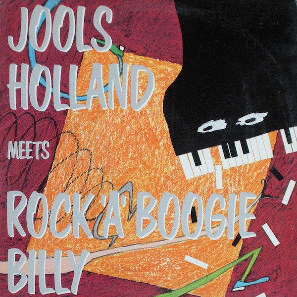 Jools Holland : Jools Holland Meets Rock 'A' Boogie Billy (LP, Album, RCA)